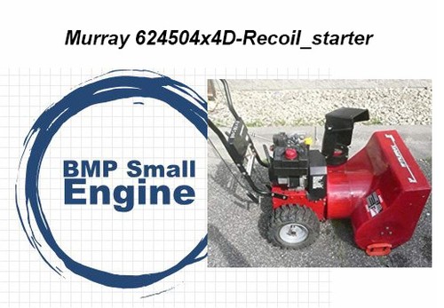 Recoil Starter Assy. For Murray Snow Blower Model# 624504X4D