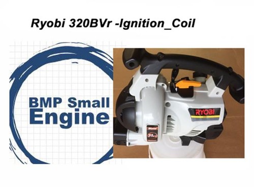 Ignition Coil Module For Ryobi 320BVr Gas Powered Leaf Blower