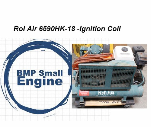 Ignition Coil Assy For Rol Air 6590HK-18 6.5HP 9 Gallon Air Compressor